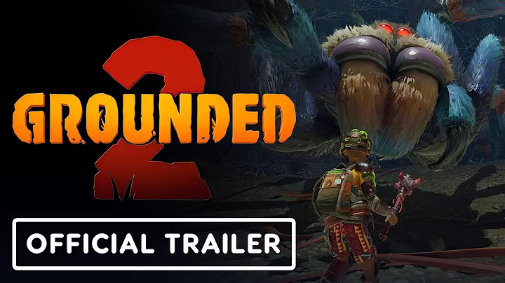 Grounded 2 - Official Hairy and Scary Update Trailer