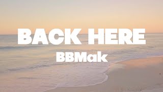 BBMak - Back here lyrics | (Mr. SOUNDS)