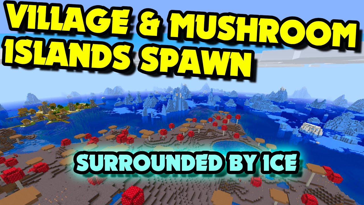 VILLAGE & MUSHROOM ISLANDS With Icebergs Seed (Minecraft Seed Showcase ...