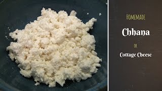 Indian Cottage Cheese/Chhena Recipe |  How to make perfect Chana for Sweets - Indian Cooking Basics