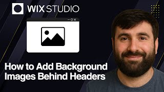 How to Add a Background Image Behind Your Header on Wix | Wix Studio Tutorial 2025