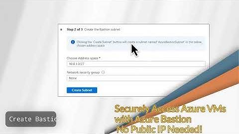 Securely Access Azure VMs with Azure Bastion – No Public IP Needed!