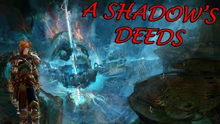 Guild Wars 2 The Journey - A Shadow's Deeds
