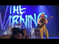 THE WARNING - “Choke” live (in 4K) in San Diego.  4-30-23