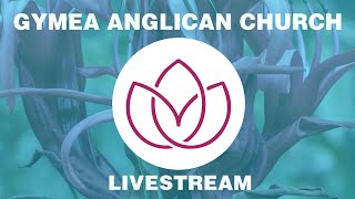 Church Service 24th May 2026 10AM - Gymea Anglican Church
