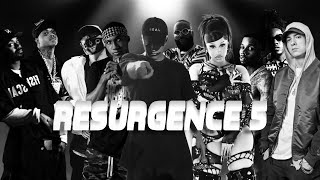 Eminem, Hopsin, Logic, NF, Ace Hood, Cardi B, Tory Lanez, Rick Ross   more - Resurgence 5
