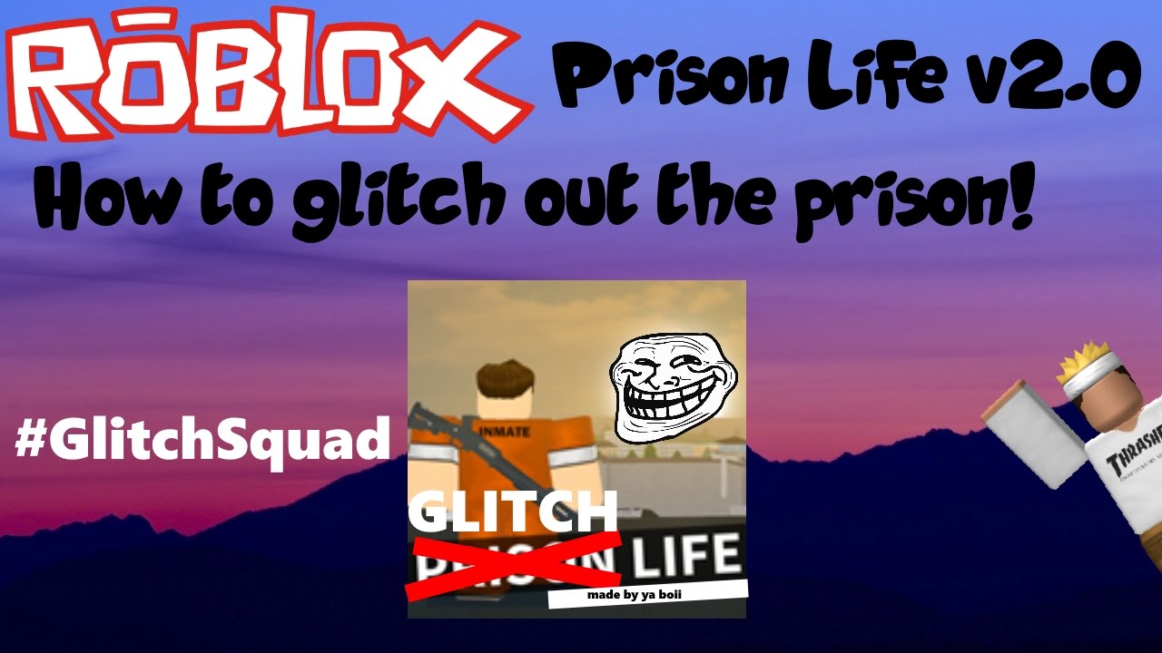 Roblox prison life glitches