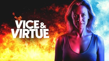 VICE AND VIRTUE Movie Trailer | Comedy, Drama