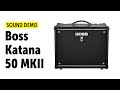 Boss Katana 50 MKII - Sound Demo (no talking)