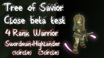 [Tree of Savior] All Dex Highlander Play 「CBT」