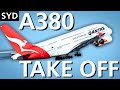 Massive Airbus A380 Takeoff from Sydney | Rear Angle – Qantas QF63