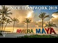 NICE TEAMWORK Riviera Maya 2019 | Yadira y Rogelio NICE