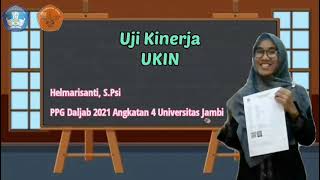 Video Praktik Pembelajaran Uji Kinerja (UKIN) Universitas Jambi PPG Daljab 2021 Angkatan Ke-4