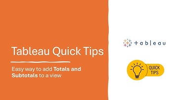Easy way to add Totals and Subtotals to a view || #Tableau "Quick Tips" Series
