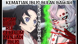 KEMATIAN IBLIS BULAN BAWAH - KIMETSU NO YAIBA