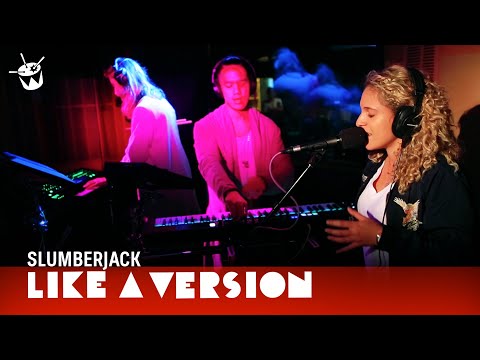 SLUMBERJACK - 'Afraid, Unafraid' Ft. Sydnee Carter (live for Like A Version)