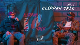 Klippah Talk Podcast – Ep 1: Klippah Talk