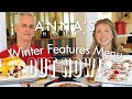 Anna's House Unveils Their 2025 Winter Features Menu!