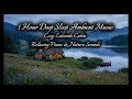 1 Hour Deep Sleep Ambient Music | Cozy Lakeside Cabin | Relaxing Piano & Nature Sounds