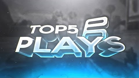 Top 5 Plays ft L7 Panther