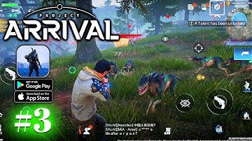 Project: Arrival 🤯 Open World Survival Game Beta PART 3 Gameplay - ( Android/iOS ) - DOWNLOAD👇