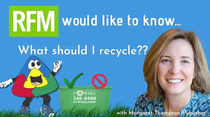 Recycling Dos and Don'ts with RFM & CVWMA