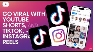 Go Viral Success With Youtube Shorts, Tiktok, And Instagram Reels .Ai