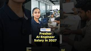 AI Engineer Salary for Freshers in India 2027 | AI Engineer Salary & Career Growth | Simplilearn