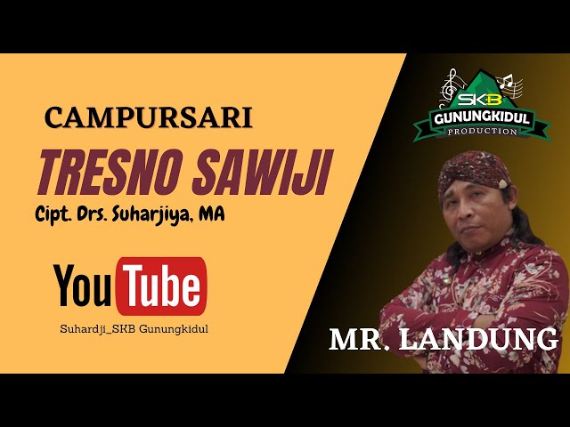 TRESNO SAWIJI_LANDUNG class=