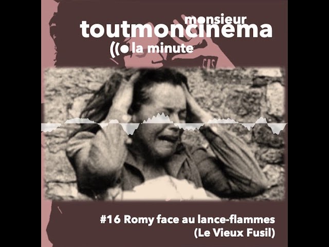 Romy face au lance-flammes (Le Vieux Fusil) | la minute