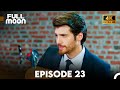 Full Moon Episode 23 (English Subtitles 4K)