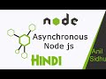 Node JS in Hindi # 15 Asynchronous Programming Language