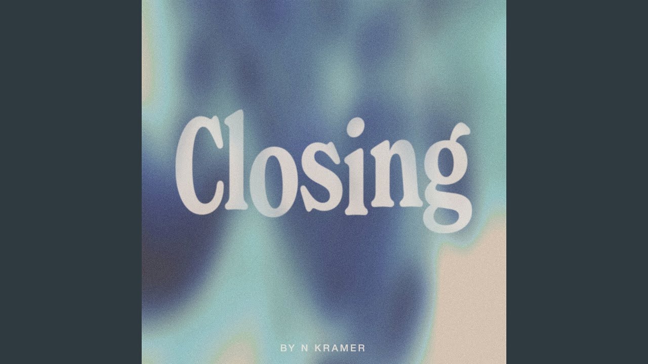 Closing