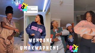 The Best Of Wenzani  Umakwapheni (Amapiano) Tiktok  Dance Compilation
