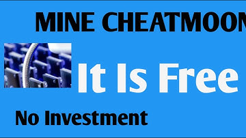 Mine Cheatmoon For Free. No Charges