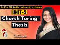 CHURCH TURING THESIS | TAFL | TOC | AUTOMATA THEORY |AKTU |UNIT 5 |PYQ #learncswitharshi #TAFL #TOC
