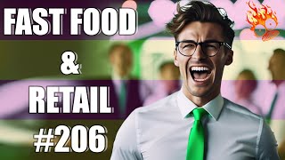 ADVENTURES IN FAST FOOD AND RETAIL #206