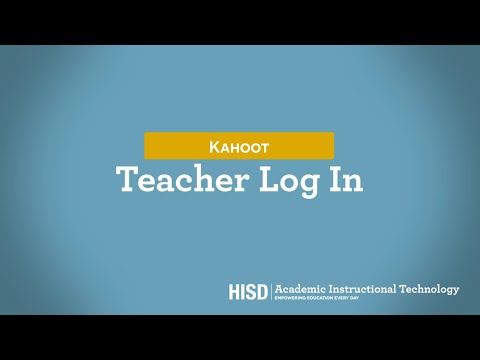 Kahoot: Teacher Log In