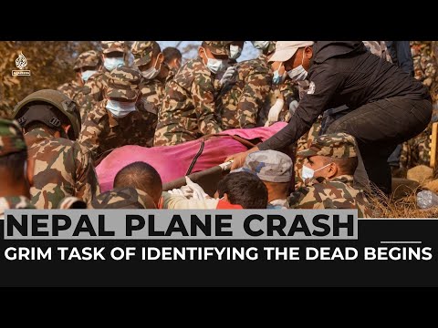 Grim task of identifying the dead begins after Nepal plane crash