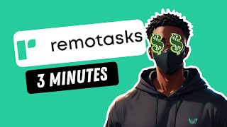 Remotasks in 3 Minutes