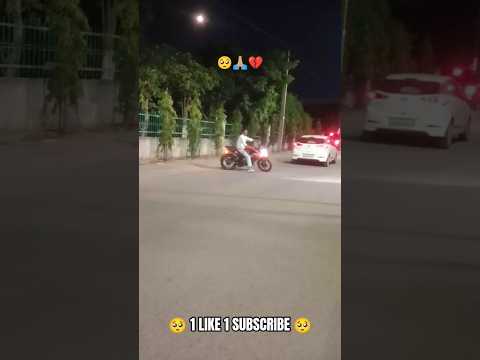 Thoda se pyaar support dikha do na guys 😭💔 || #motovlog #bikestunt #ytshorts