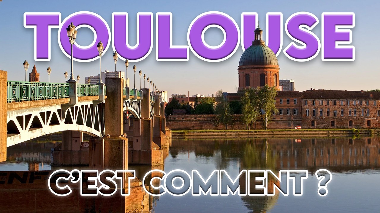 C'EST COMMENT TOULOUSE ?
