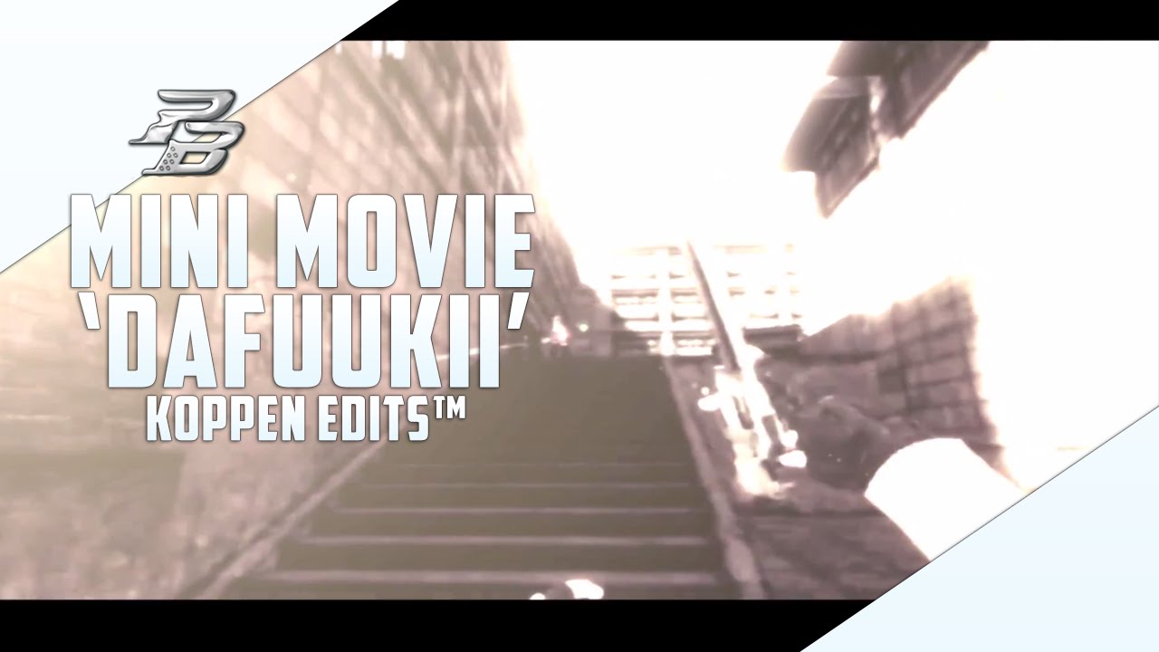 [PB] 'Dafuukii Movie' by perna | Koppen Edits™