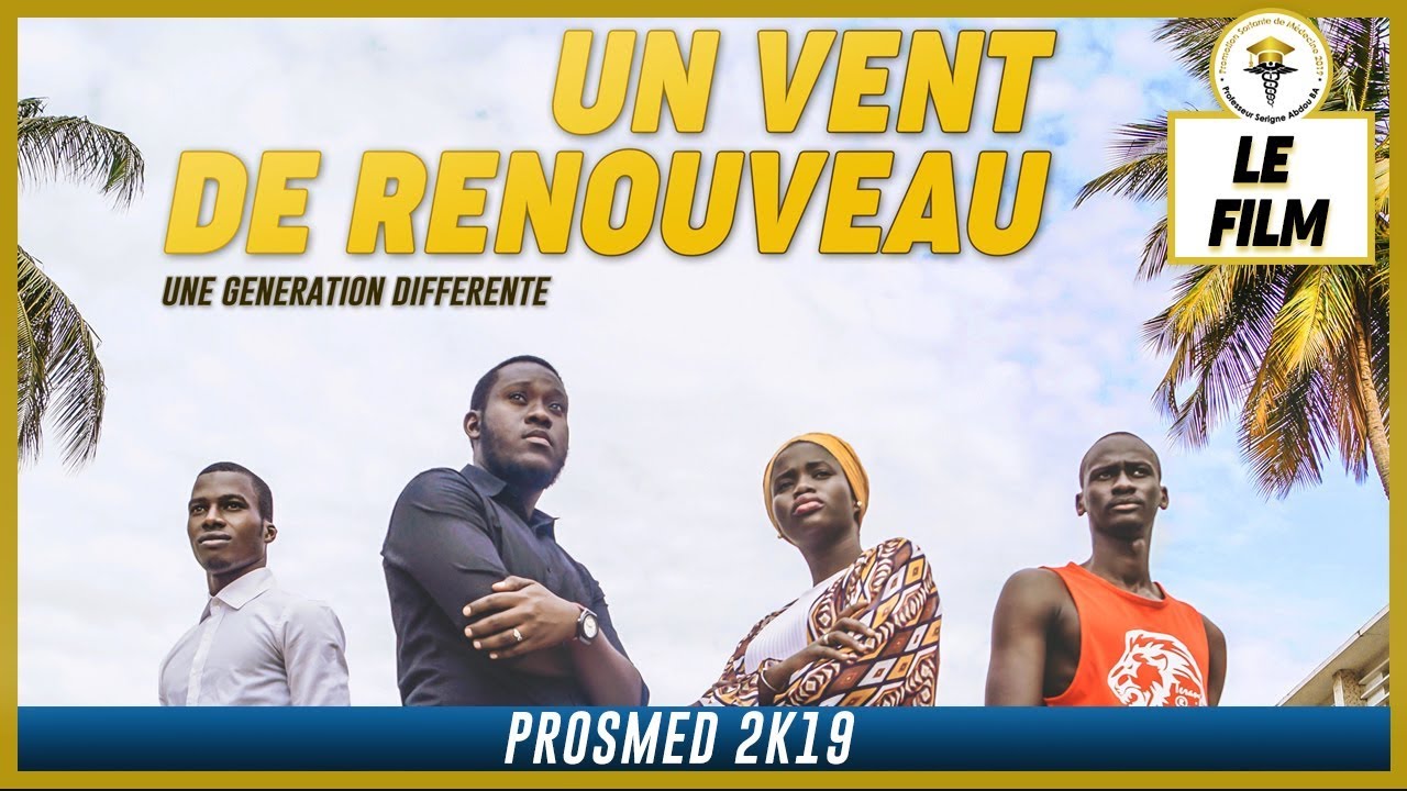 PROSMED 2019 Dakar _ UN VENT DE RENOUVEAU | LE FILM