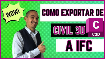 Exportar tu archivo de Civil 3D a IFC