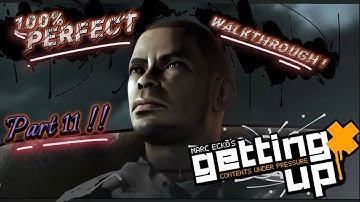 Marc Eckō’s Getting Up 100% Perfect Walkthrough !!! | Part 11 !!