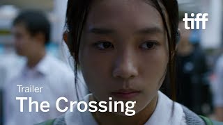 THE CROSSING Trailer | TIFF 2018