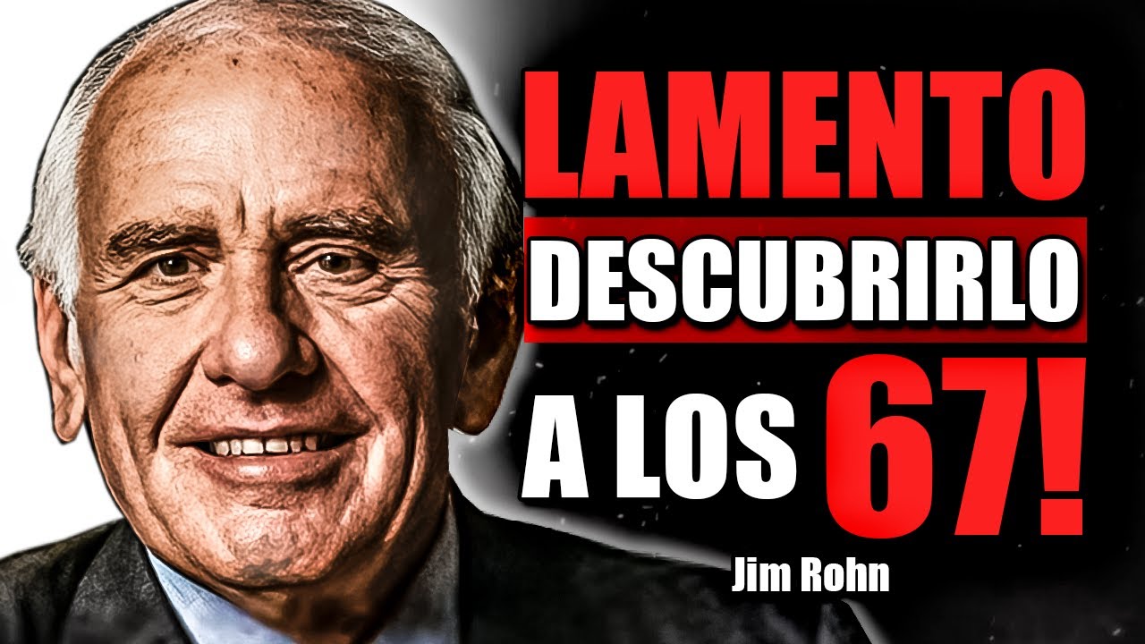 5 LECCIONES DE VIDA que pocos están dispuestos a aprender | JIM ROHN EN ...
