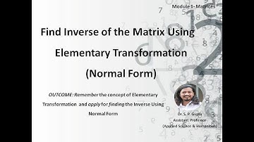 B.TECH | INVERSE USING NORMAL FORM | P-I | MATRIX  | Dr. S. P. Gupta | ENGINEERING MATHEMATICS-I