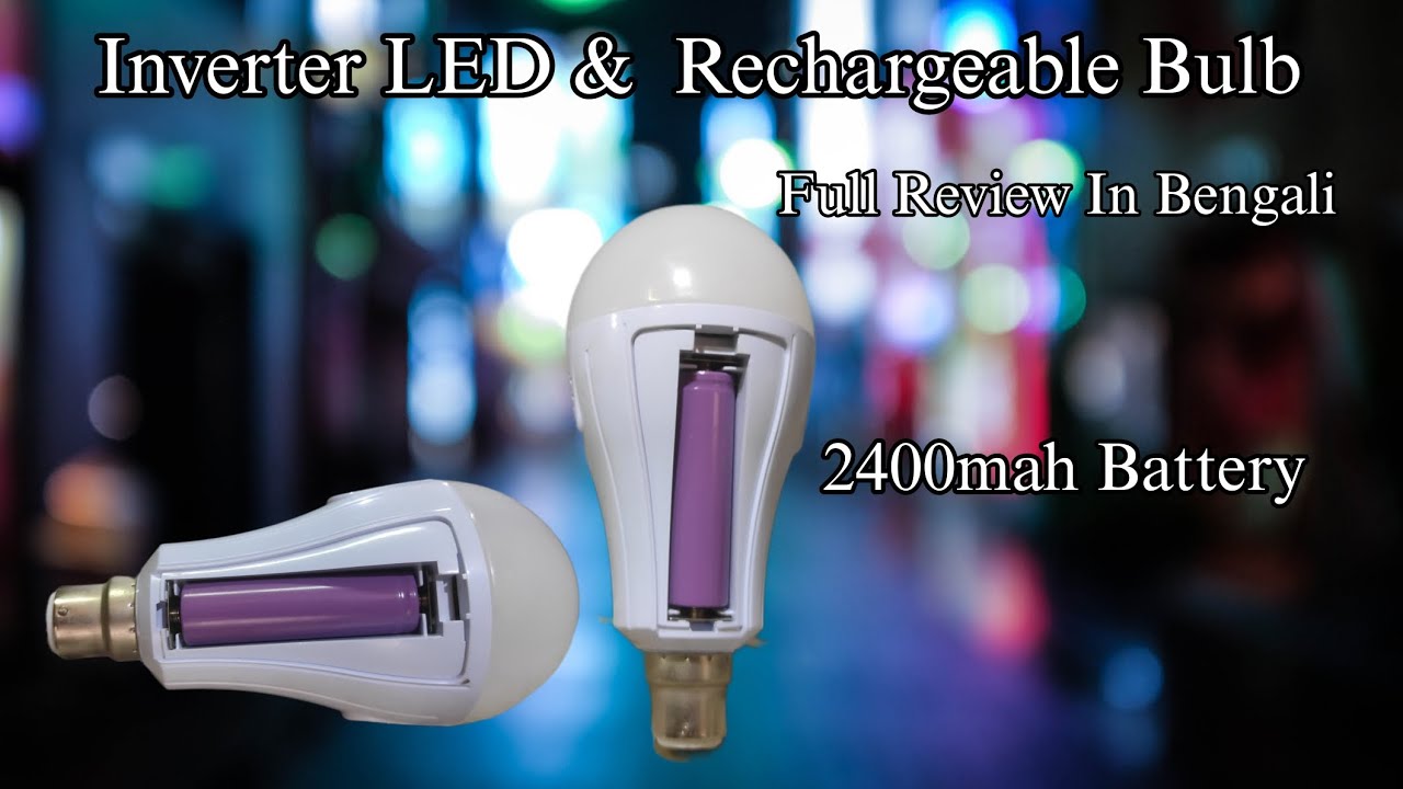 Unleash the Power of Light Rechargeable Inverter LED Bulb Review in